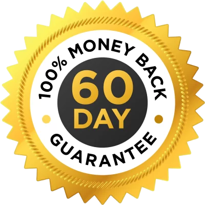 60 DAY MONEY BACK GUARANTEE